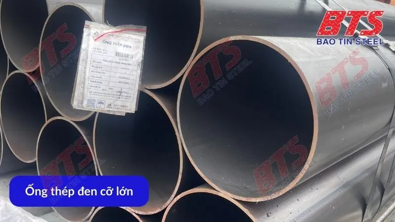 Quy cách ống đen cỡ lớn