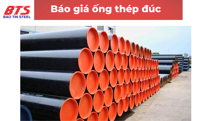 Báo giá ống thép đúc