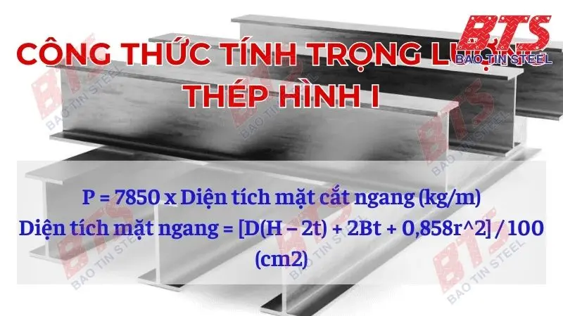 Công thức tính trọng lượng thép hình I