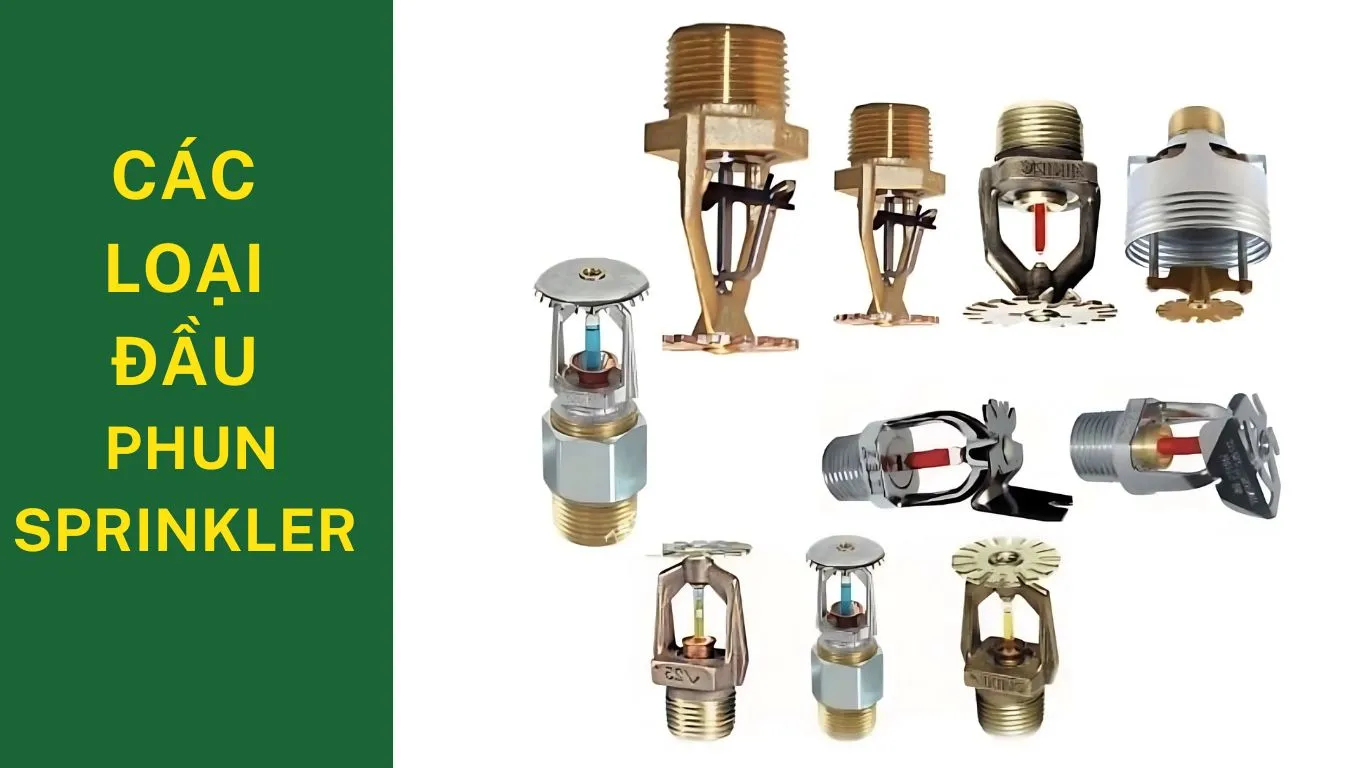 Các loại đầu phun chữa cháy