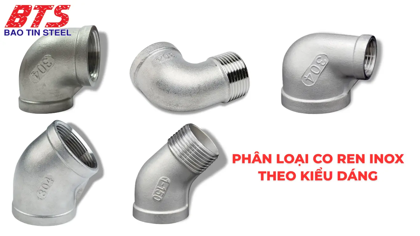 Phân loại cút ren thép không gỉ theo hình dạng