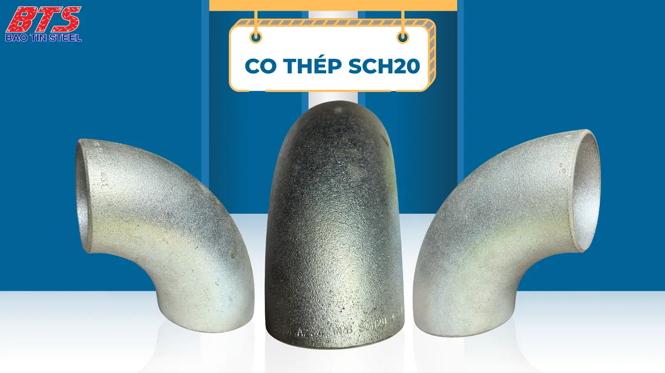 Co thép SCH20