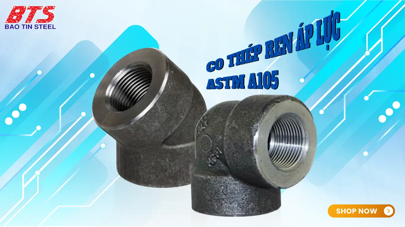 Cút ren áp lực A105