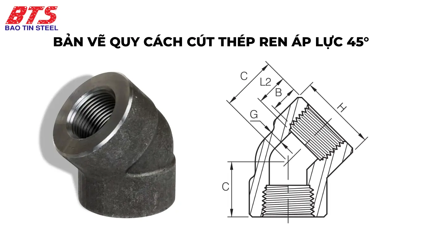 Bản vẽ quy cách co thép ren áp lực 45°