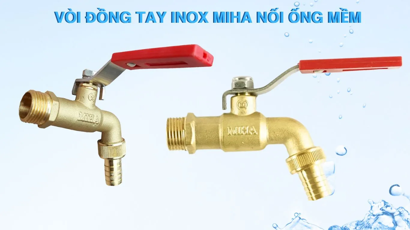 Đặc điểm của vòi đồng tay inox MIHA nối ống mềm 
