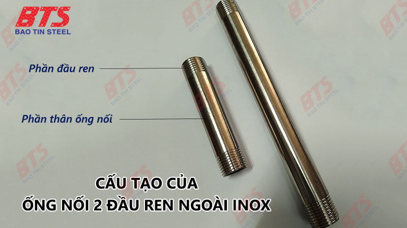 Cấu tạo của ống nối 2 đầu ren ngoài inox Cấu tạo của ống nối 2 đầu ren ngoài inox