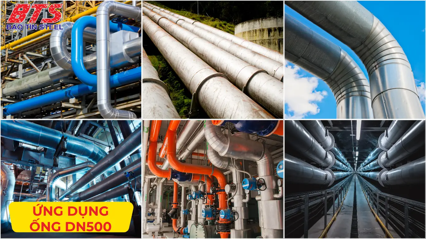 Ứng dụng thực tế của ống hàn DN500