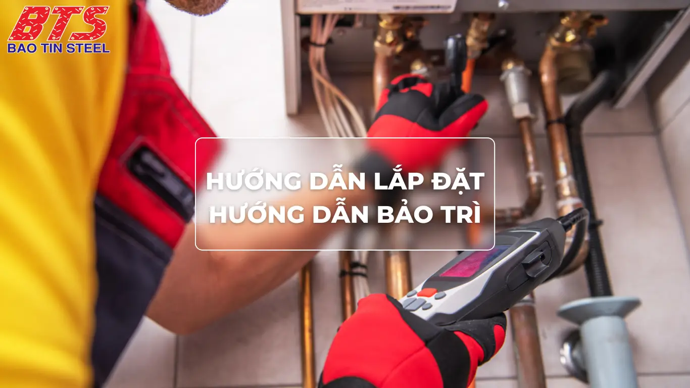 Hướng dẫn lắp đặt & Bảo trì
