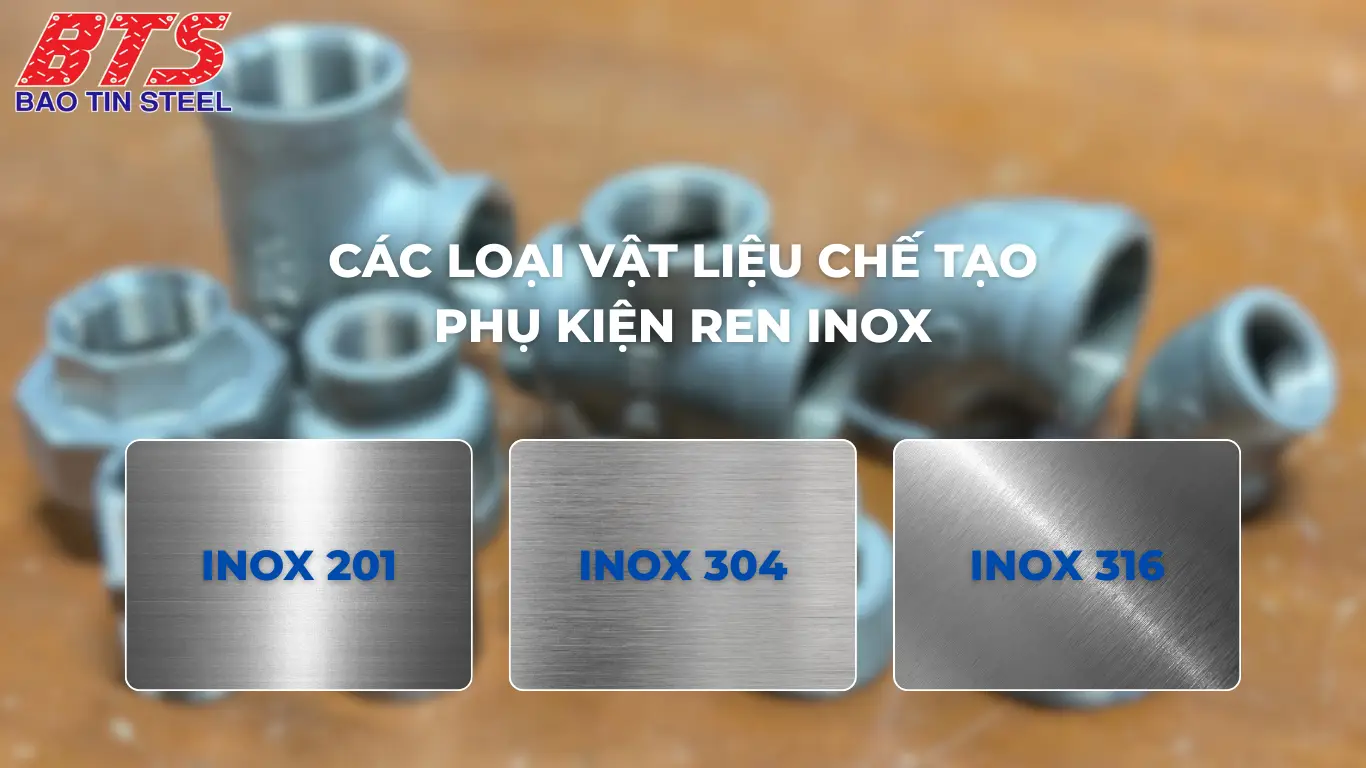 Các loại vật liệu inox