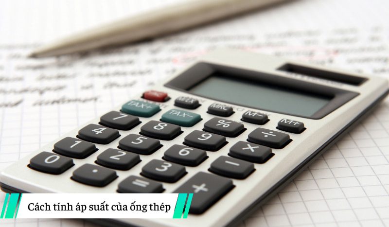 Cách tính áp suất ống thép