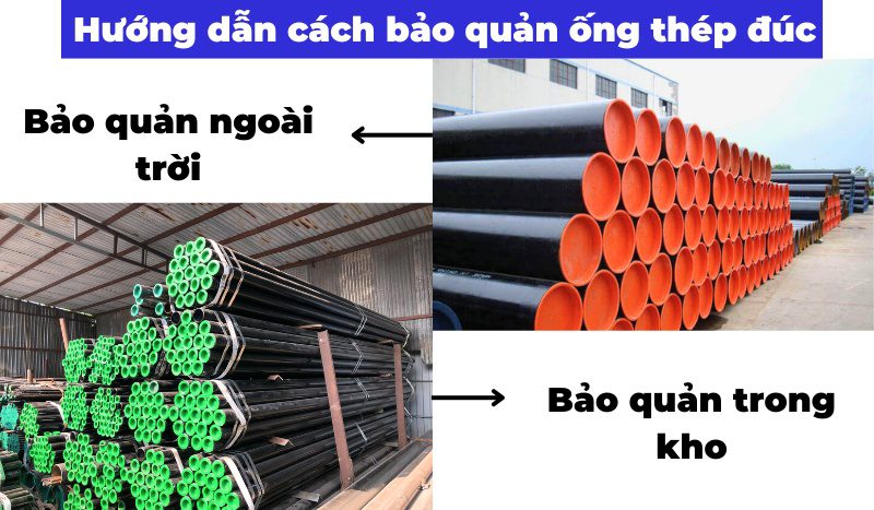 Cách bảo quản ống thép đúc