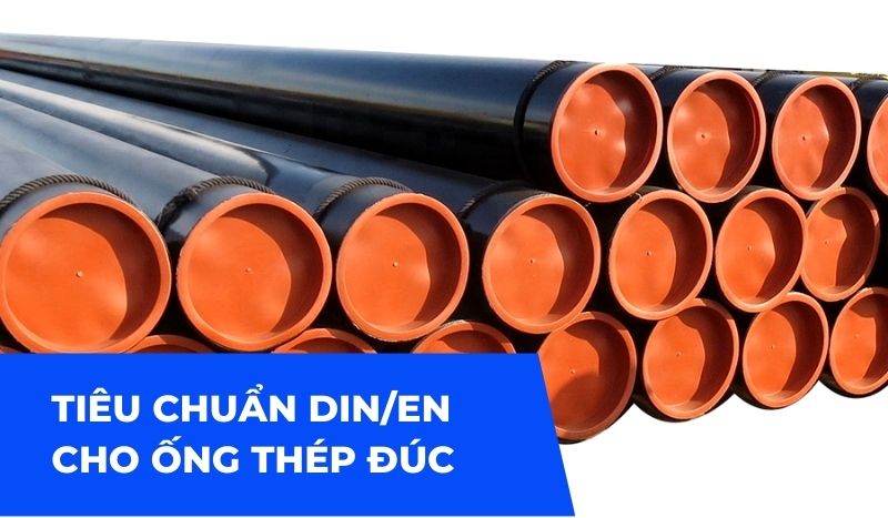 Tiêu chuẩn DIN/EN cho ống thép đúc
