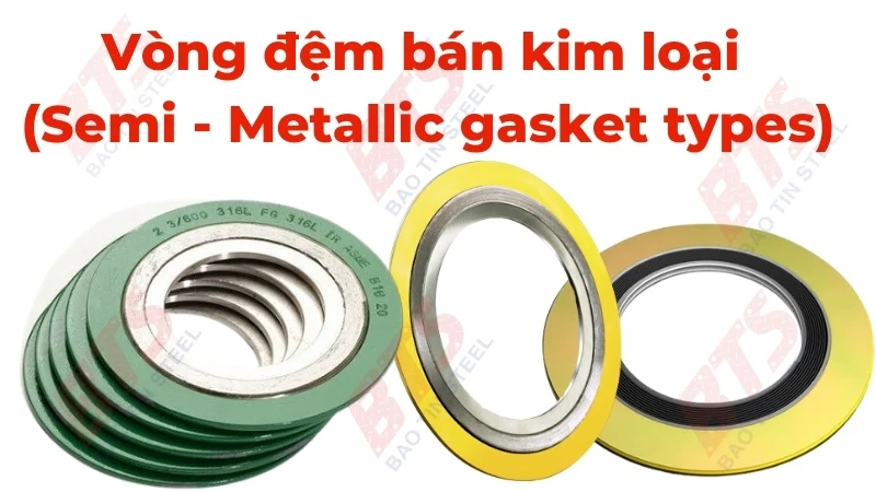 Semi - Metallic gasket 