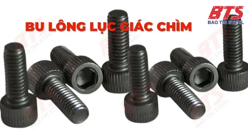 Bu lông lục giác chìm
