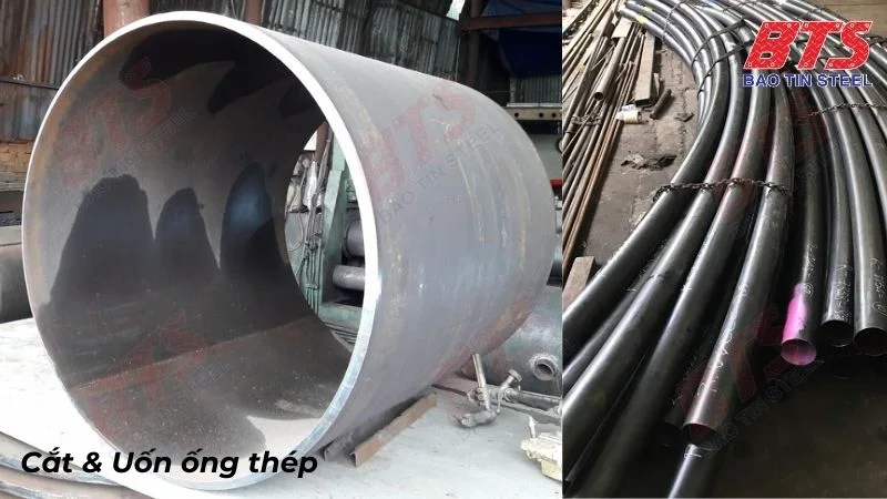Cắt & Uốn ống thép