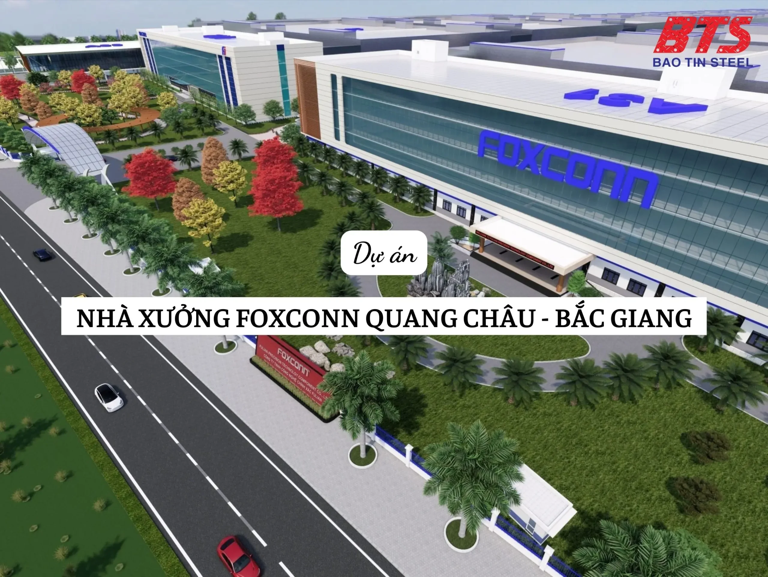 Dự án nhà xưởng Foxconn Bắc Giang
