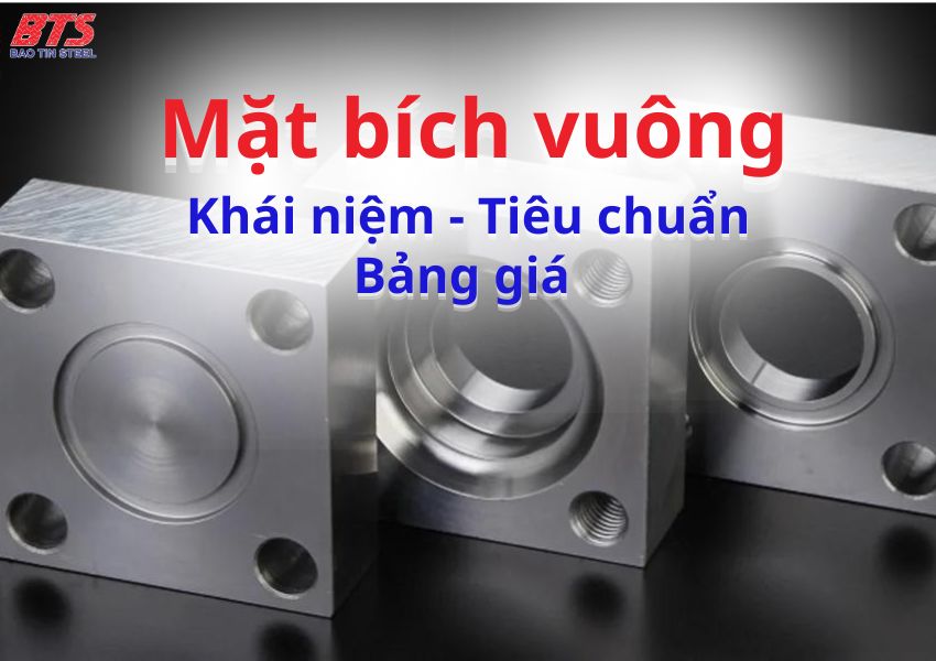 Tiêu chuẩn, giá của mặt bích vuông