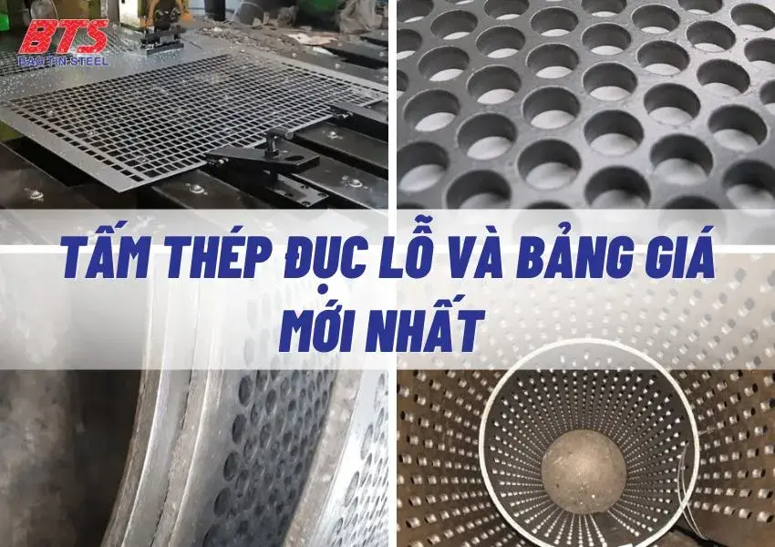 Tấm thép đục lỗ và bảng giá