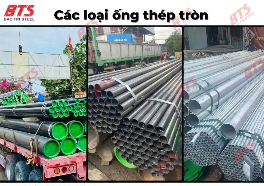 Các loại thép ống tròn phổ biến 