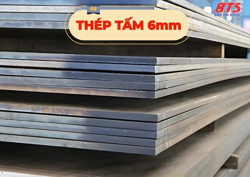 Thép tấm dày 6 ly