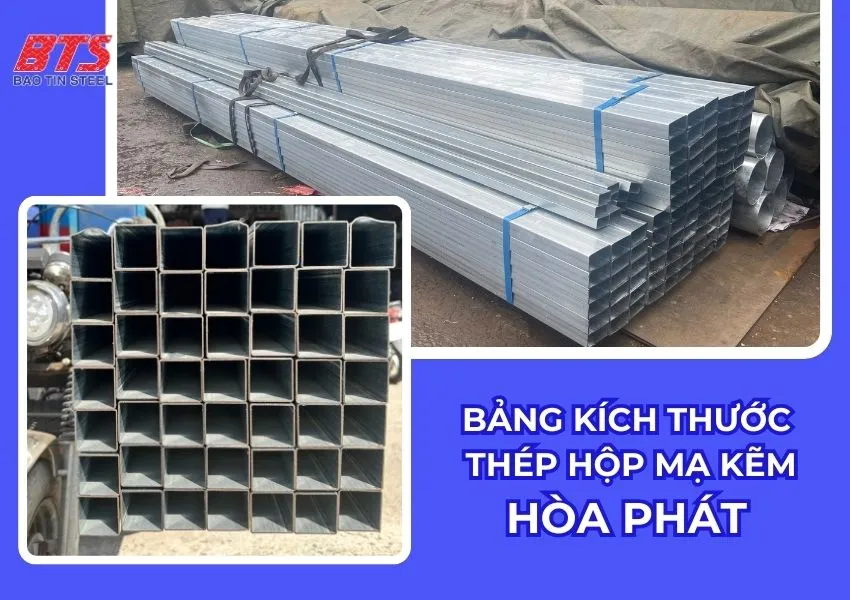Kích thước thép hộp mạ kẽm Hòa Phát