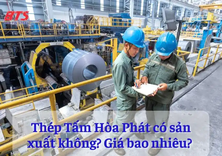Thép tấm Hòa Phát giá bao nhiêu