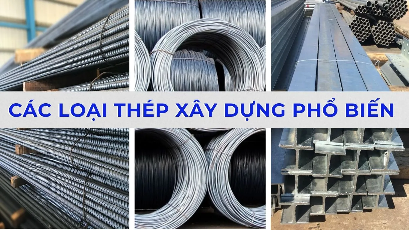Các loại thép xây dựng