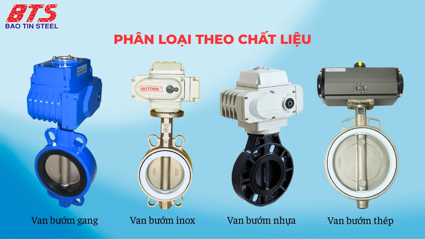 Phân loại van bướm theo vật liệu chế tạo