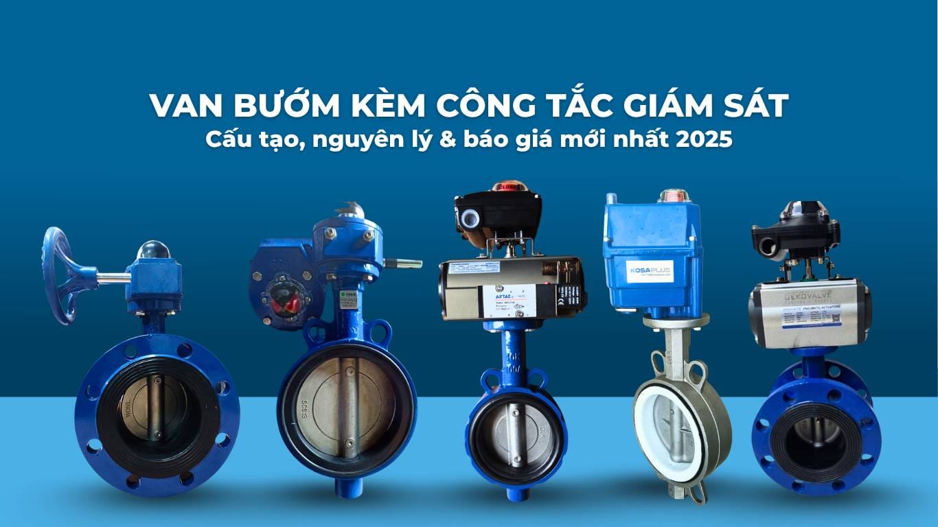 Van bướm kèm công tắc giám sát: Cấu tạo, nguyên lý và báo giá mới nhất 2025