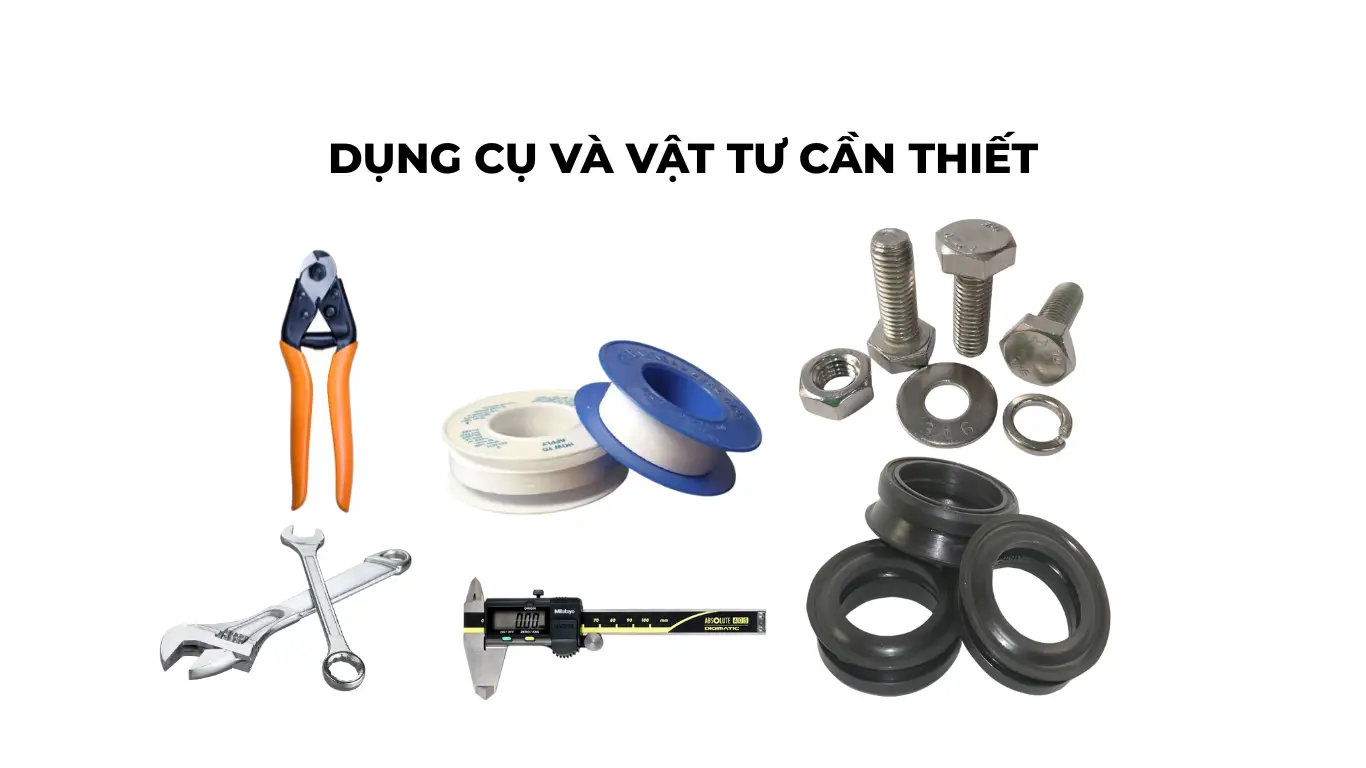 Chuẩn bị dung cụ, vật tư trước khi lắp đặt