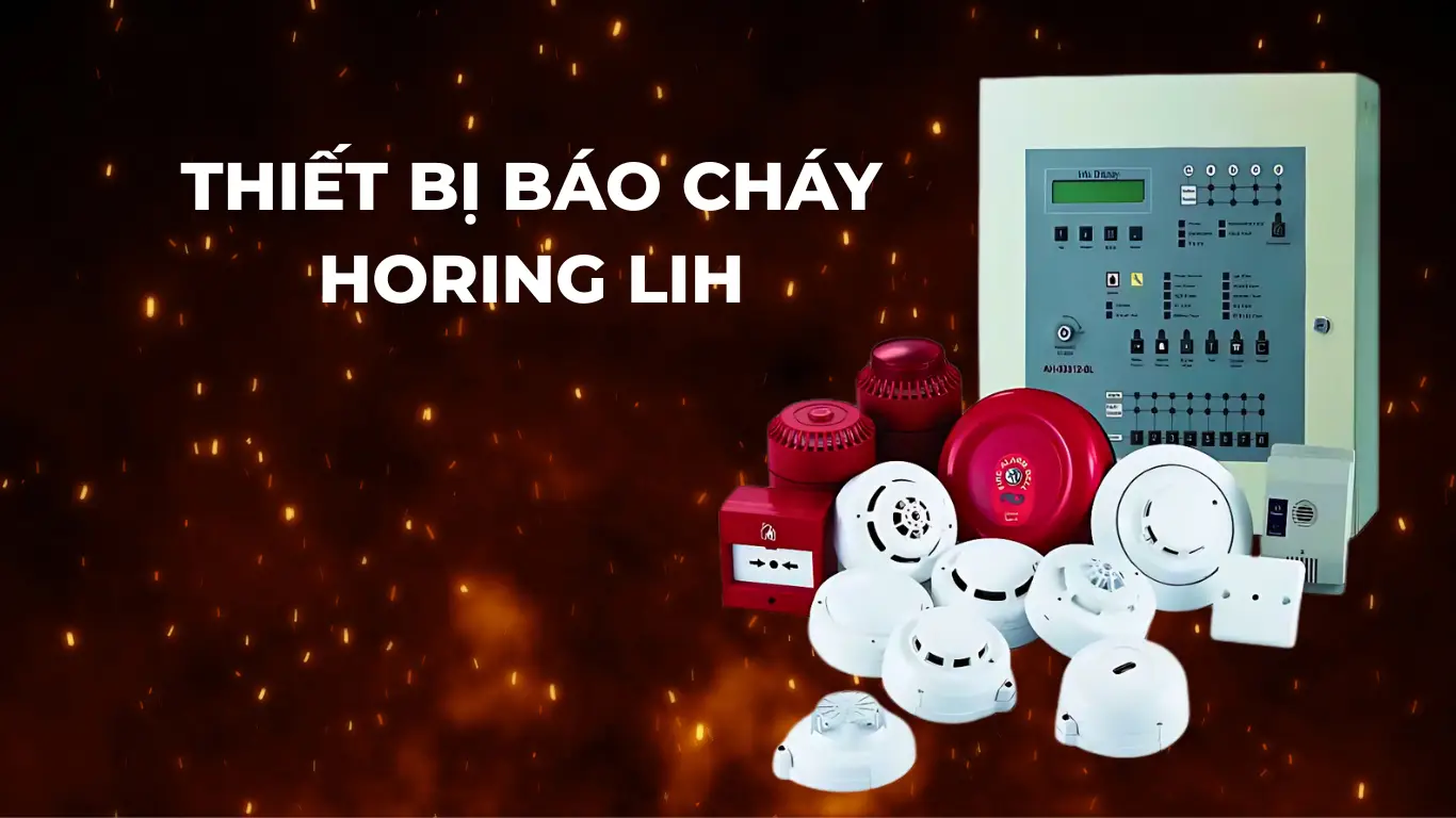 Thiết bị báo cháy Horing Lih