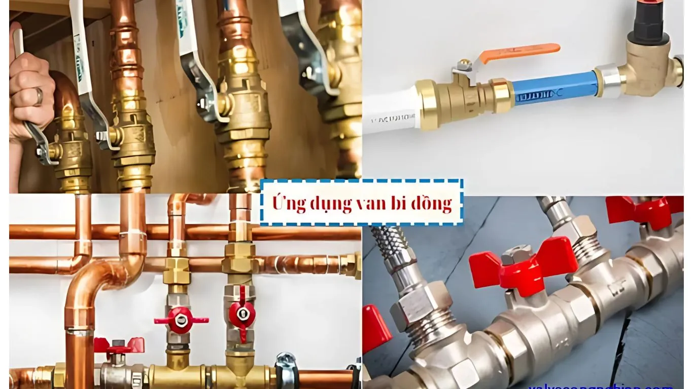 Ứng dụng van bi đồng 
