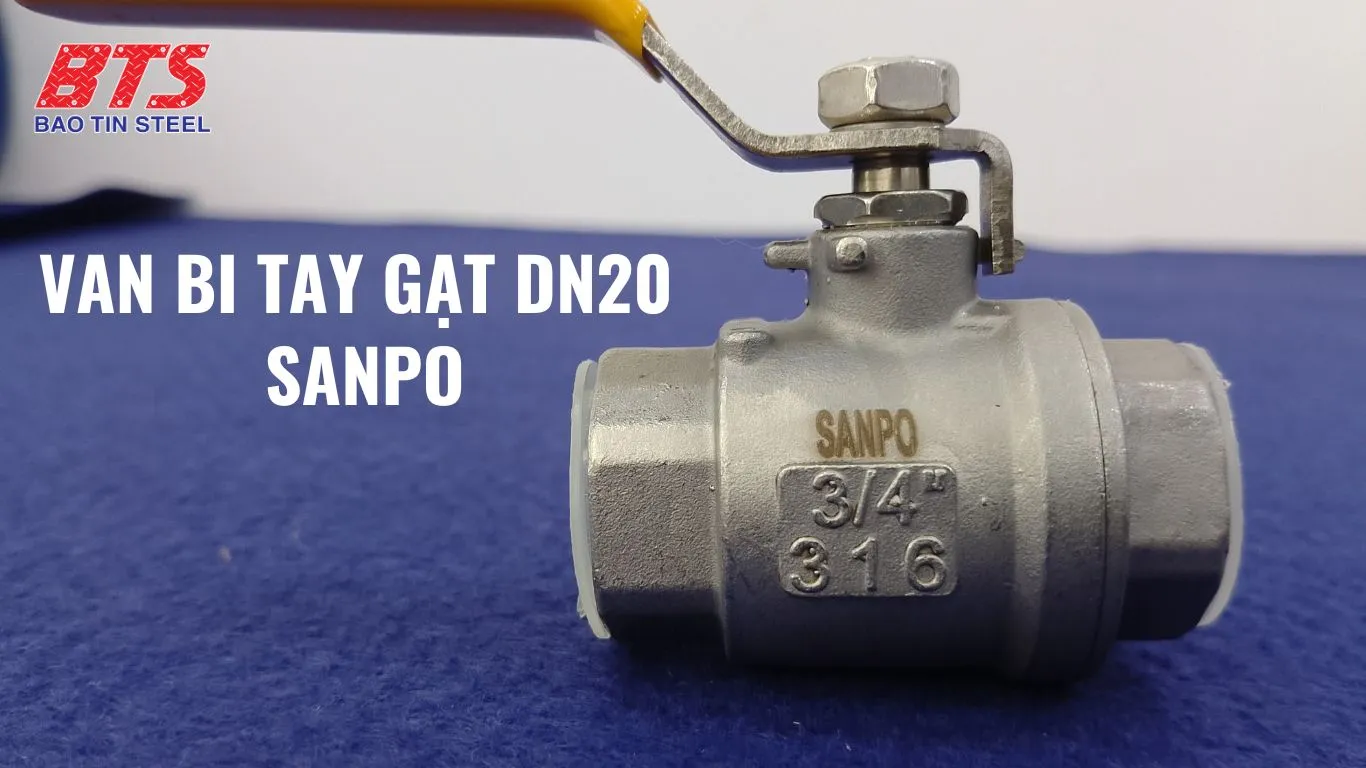 Van bi tay gạt DN20 Sanpo