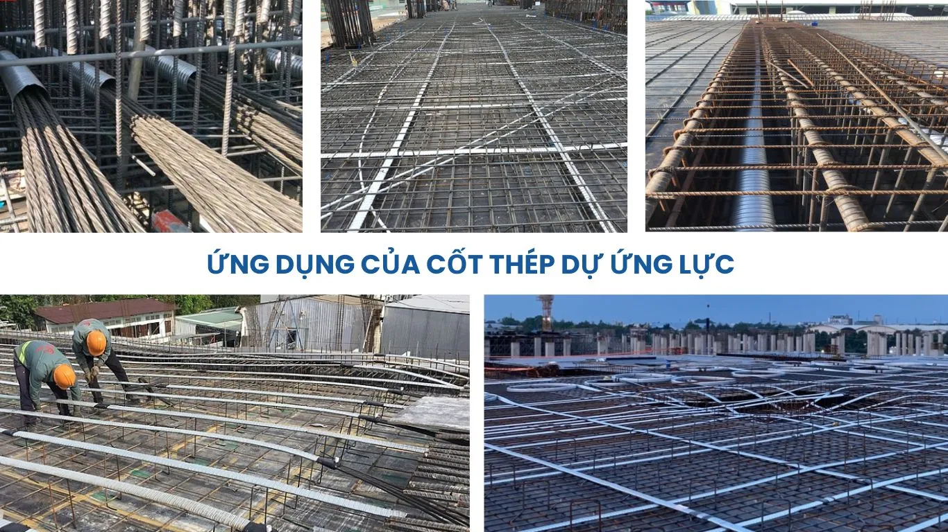 Ứng dụng thép dự ứng lực 