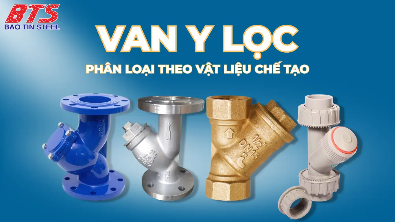 Phân loại theo vật liệu chế tạo