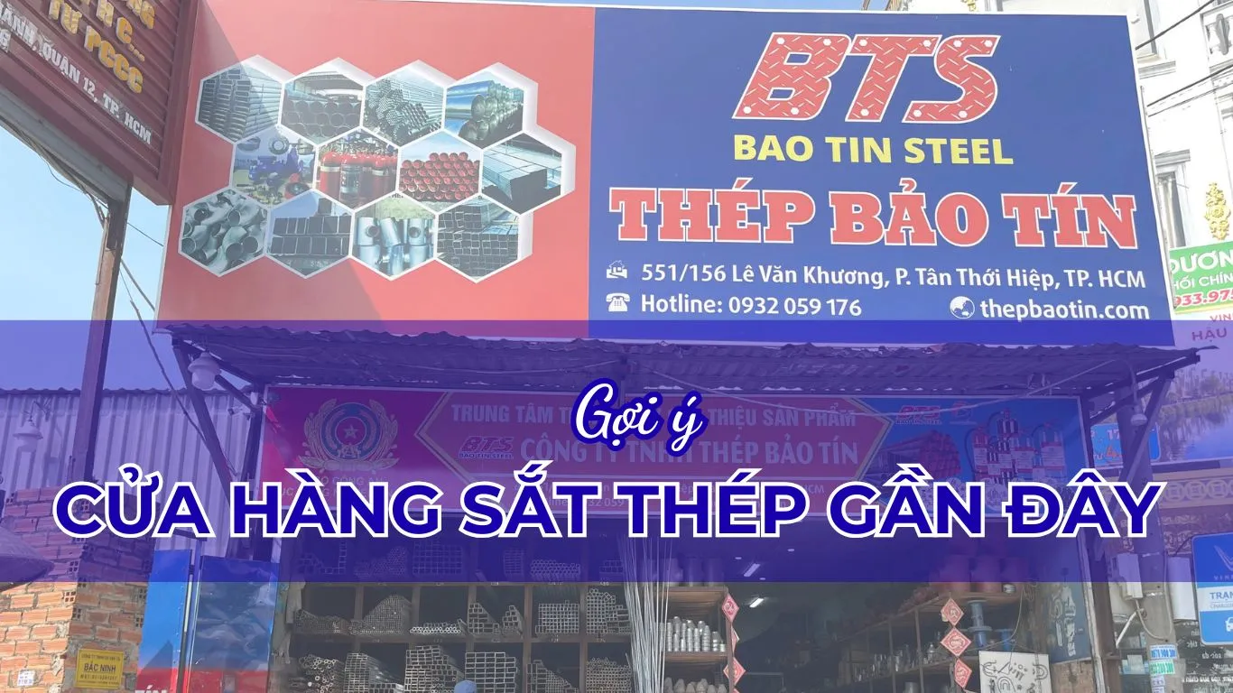 Cửa hàng sắt thép gần đây