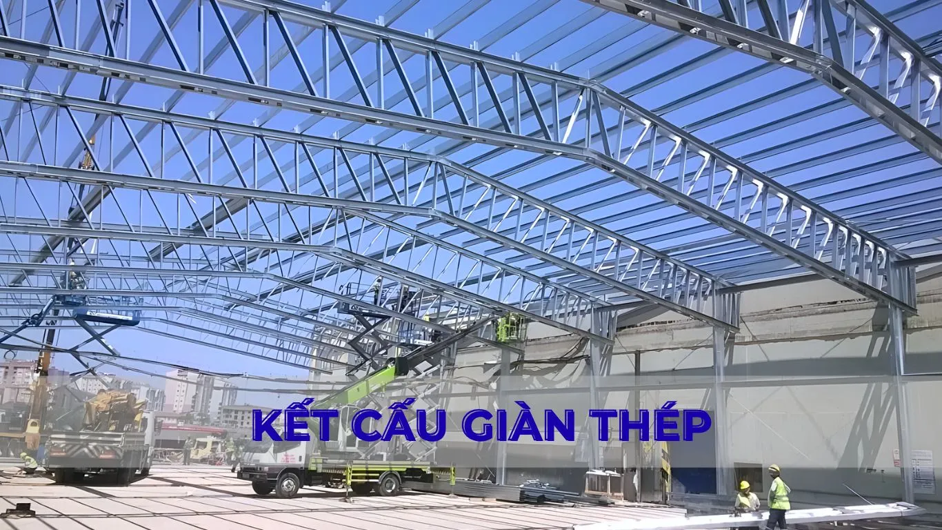 Kết cấu giàn thép