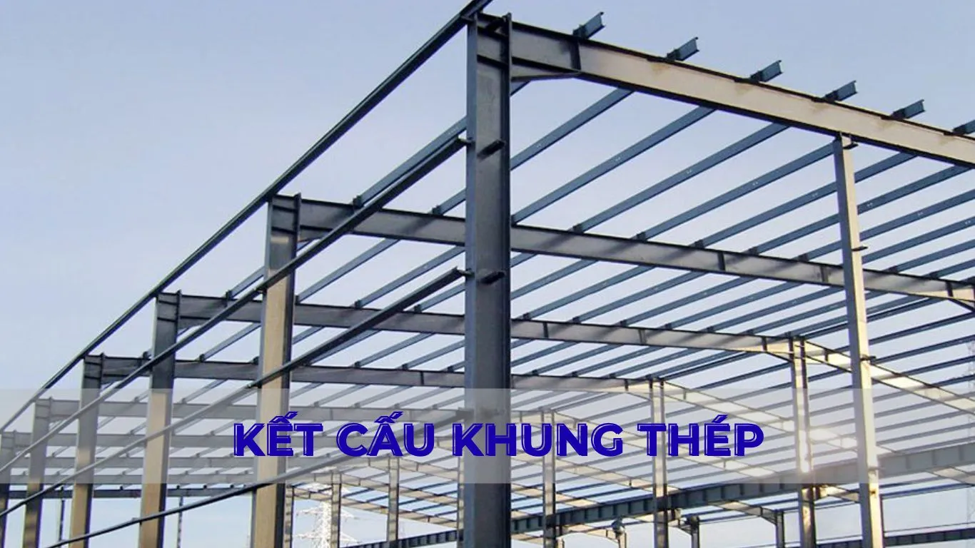 Kết cấu khung thép
