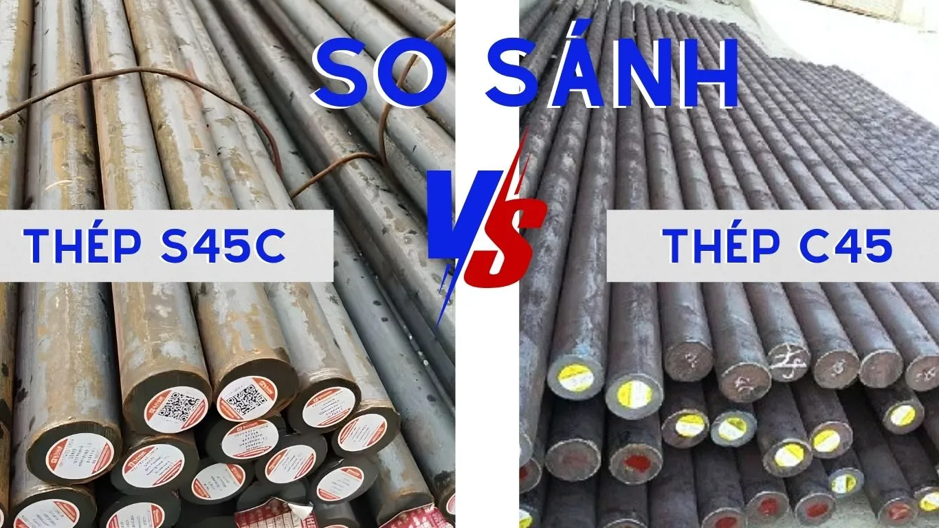 Sự khác biệt giữa mác thép S45C và C45
